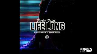 Rockie Fresh (Feat. Rick Ross &amp; Nipsey Hussle) - Life Long