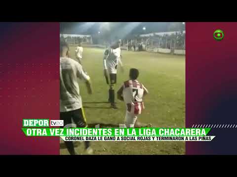 BOCHORNOSO  A LAS PIÑAS EN LA LIGA CHACARERA