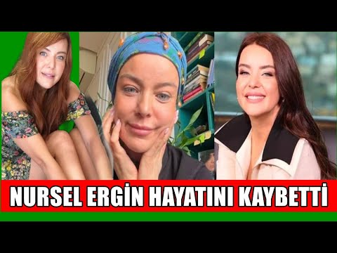 NURSEL ERGİN ÖLDÜ.! mü.? Nursel Ergin Kanserle Mücadelesini Anlattı: "Yeniden Doğuş Gibiydi"