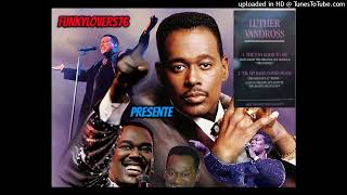Luther Vandross She&#39;s So Good to Me (1985)