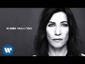 Paola Turci - Io Sono (Official Audio) 