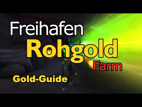 Freihafen Roh-Gold Farm - Gold-Guide 7.500 Gold 1h - Rohrbin