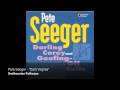 Pete Seeger - "East Virginia" [Official Audio]