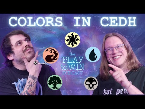 RANKING THE COLORS IN cEDH - THE PLAY TO WIN PODCAST