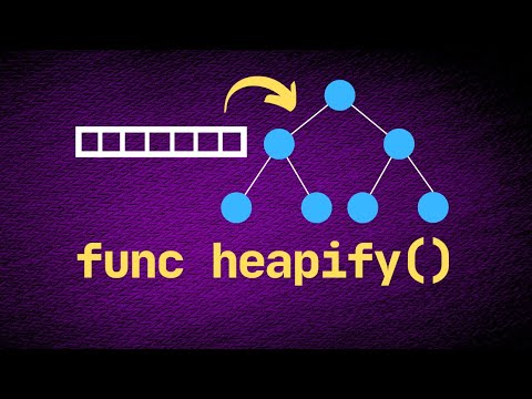4. Binary Heap Implementation | Heaps