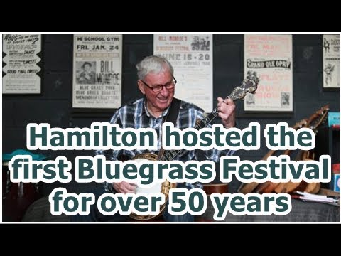 Hamilton hosted the first Bluegrass Festival for over 50 years
