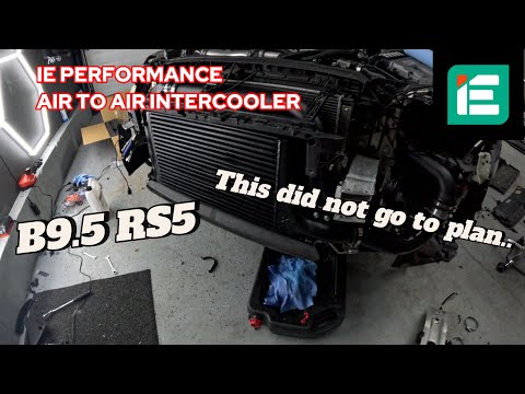 IE Air to Air Intercooler install RS5 B9.5
