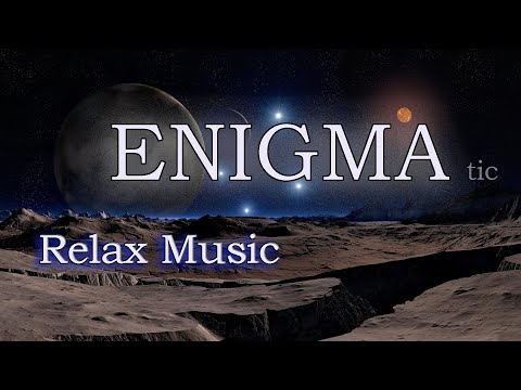 ENIGMA tic Лучшая Музыка для Души и Релаксации  Красивые и Неземные Мелодии для Отдыха