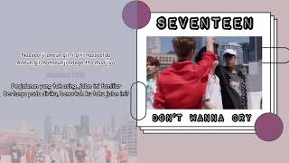 Download lagu SEVENTEEN - DON'T WANNA CRY (INDO SUB) mp3 Download lagu SEVENTEEN - DON'T WANNA CRY (INDO SUB) mp3