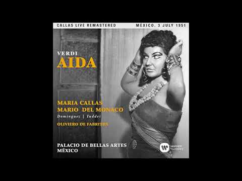 Verdi "Aida" Maria Callas/Mario del Monaco/Mexico 1951