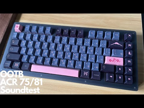 Akko ACR75/81 - Out of the box type test