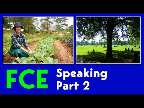 FCE Speaking | Part 2 | Example Question - Gardens