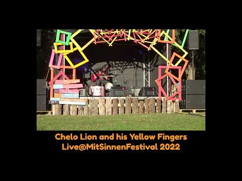Chelo Lion an his Yellow Fingers Live@MitSinnenFestival 2022