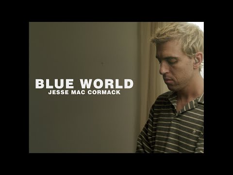 Jesse Mac Cormack - Blue World (Official Music Video)