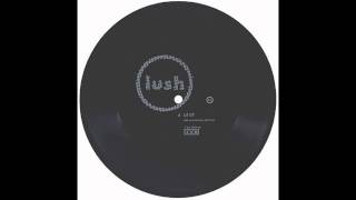 Lush - Lit Up (Flexi-Disc)