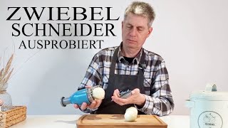 Zwiebelschneider ausprobiert (Moderne Küchengeräte im Test)
