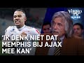 Johan: ‘Ik denk niet dat Memphis bij Ajax mee kan’ | CHAMPIONS LEAGUE