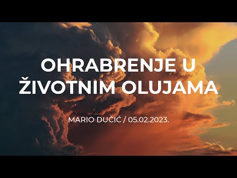 Mario Dučić - Ohrabrenje u životnim olujama