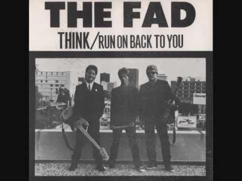 The Fad - Think
