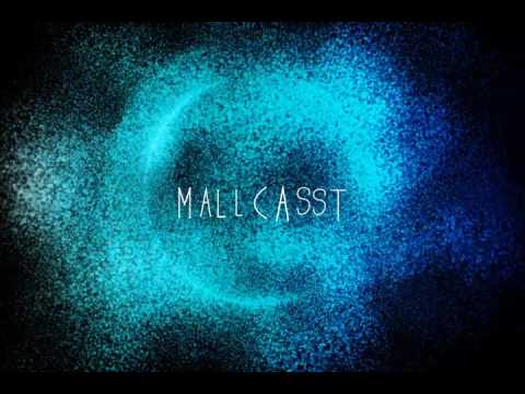 mallcast Tst