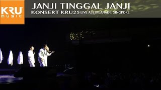KONSERT KRU25 ''Janji Tinggal Janji'' - KRU (LIVE CAM)