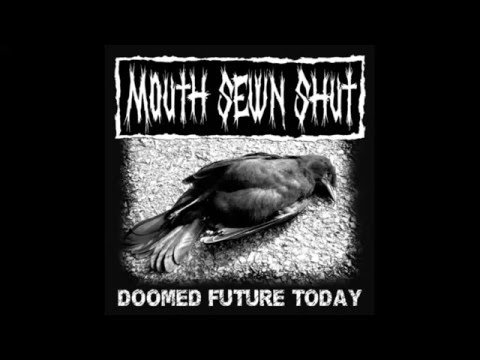 Mouth Sewn Shut - Bombs (Version)