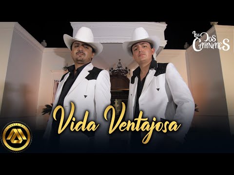 Video Vida Ventajosa de Los Dos Carnales