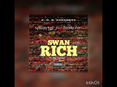 Spazzo Vee X Bando Zay - Swan Rich (Official Audio)