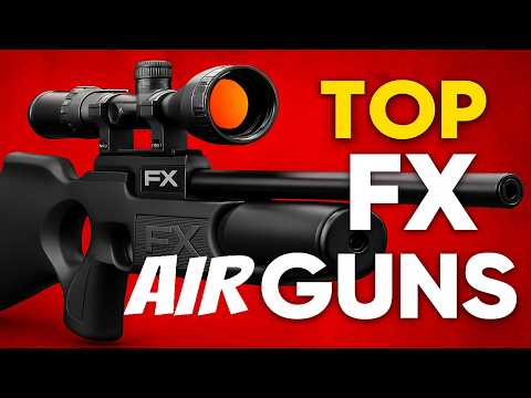 Best FX Air Rifles 2025 – Full Breakdown of FX Impact, Maverick, Crown & More!