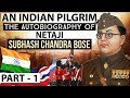 Netaji Subhash Chandra Bose Autobiography - An Indian Pilgrim Part 1 - Know about Great Indians