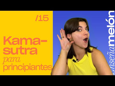 ¿Qué posturas son mejores para las primeras veces? | #Enseñamelon