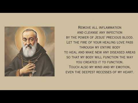 The Most Powerful Healing Prayer by Saint Padre Pio