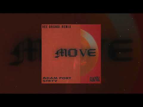 Adam Port, Keinemusik, Stryv, Malachiii - Move (Vee Brondi Remix)
