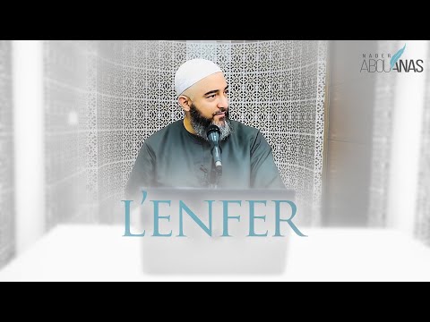 15) L'ENFER - NADER ABOU ANAS