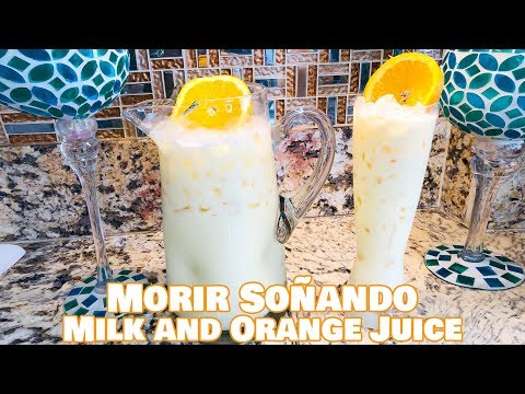 How to Make Morir Soñando (Milk and Orange Juice)
