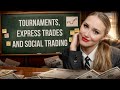 POCKET OPTION TOURNAMENTS EXPRESS TRADES AND SOCIAL TRADING HOW IT WORKS