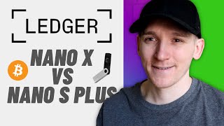 Ledger Nano X vs S Plus (Ledger Crypto Wallet Comparison)