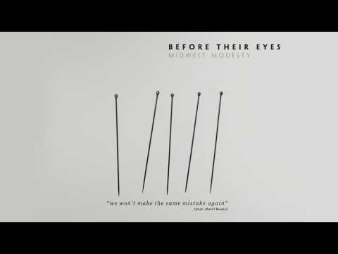 Before Their Eyes - We Won't Make The Same Mistake Again (Feat. Hotel Books)