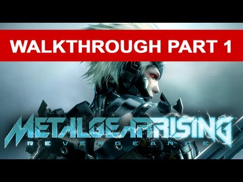 Metal Gear Rising: Revengeance - Walkthrough Part 1 (HD 1080p)