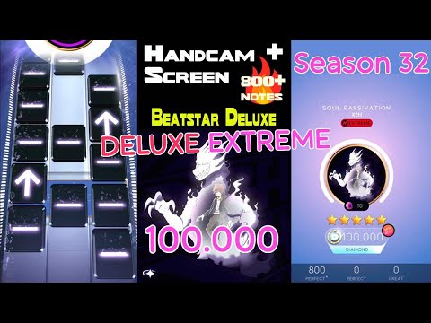 [Beatstar Deluxe] Soul Passivation (EXTREME) - 100.000 | X2H | Handcam + Screen