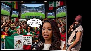 2 GOALS DOWN: AFRICA Rises Against Xenophobe SOUTH AFRICA At The World Cup