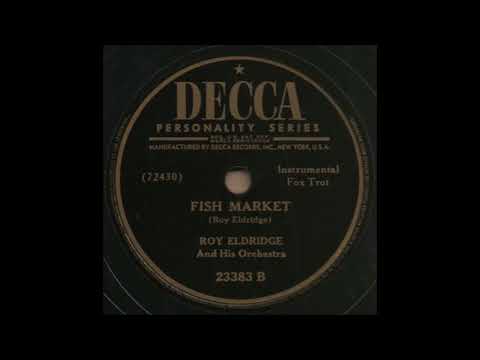 Roy Eldridge & His Orchestra - Twilight Time / Fish Market (78rpm)
