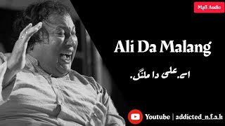 Ali Da Malang || Nusrat Fateh Ali Khan || Full Qawwali || HQ Quality