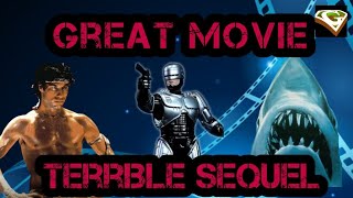Great Movies Terrible Sequel