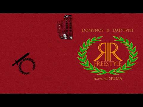 Domvnos x DatStunt -  RR Freestyle (feat. Skema) (prod.MDM$)