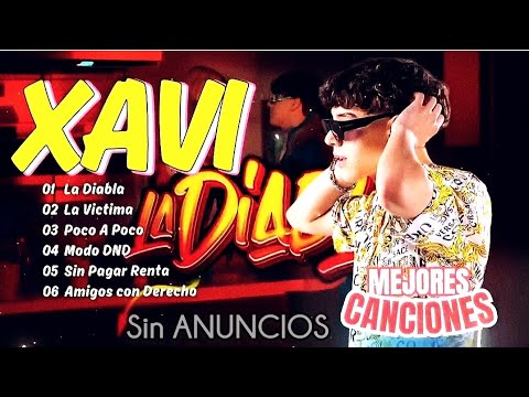 🇲🇽Xavi Mix Grandes Éxitos 2023-2024|La Diabla,La víctima|Lo Mejor De Xavi🇲🇽