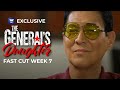 Fast Cut Week 7 The General S Daughter