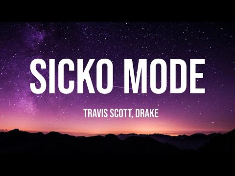 Travis Scott - SICKO MODE (1 Hour Music Lyrics) ft. Drake