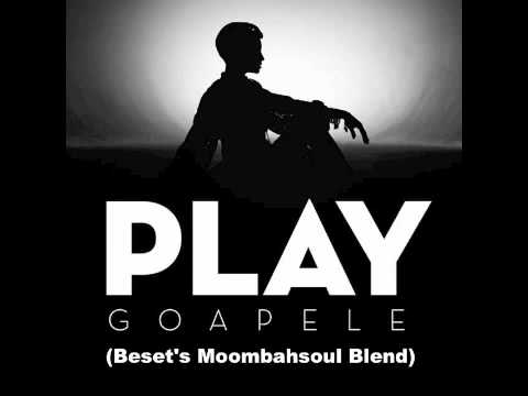 Goapele - Play (Remix ft. Los Rakas) (Beset's Moombahsoul Blend)