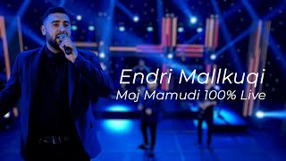 Endri Mallkuqi - Moj Mamudi
